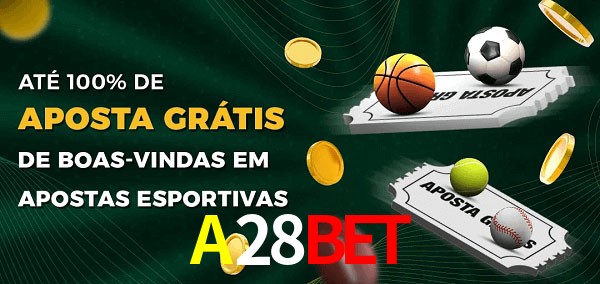 A28Bet Ate 100% de Aposta Gratis
